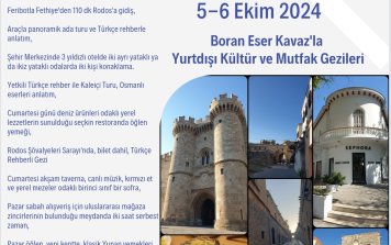 Rodos Kültür ve Mutfak Gezisi 23-24 Mayıs (1 Gece Konaklamalı)