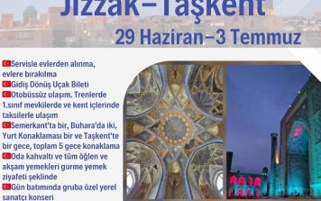 Özbekistan Kültür, Tarih ve Gastronomi Gezisi (29 Haziran 3 Temmuz) (Semerkand-Buhara-Jizzak-Taşkent)
