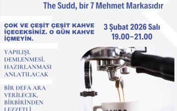 Kahve Eğitimi ve Tadımı (The Sudd, 19:00-21:00)